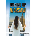 Waking up in Warsaw - Paperback
