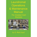 Laundromat Operations & Maintenance Manual - Paperback