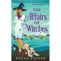 The Affairs of Witches - Paperback
