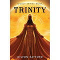 Godly Series Book: Trinity - Paperback