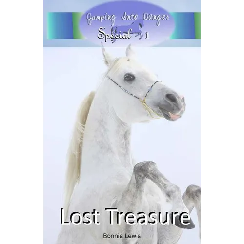 Lost Treasure (Jumping Into Danger Special #1) - Paperback