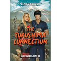 The Fukushima Connection - Paperback