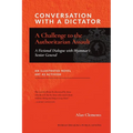 Conversation with a Dictator: A Challenge to the Authoritarian Assault - Paperback