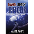 A Philosopher Reads...Marvel Comics' Thor: If They Be Worthy - Paperback
