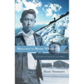 Manzanar to Mount Whitney: The Life and Times of a Lost Hiker - Paperback