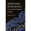 Designing Dead Souls: An Anatomy of Disorder in Gogol - Hardcover