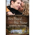 Her Heart, His Home: A Christian Romance - Paperback