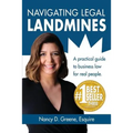 Navigating Legal Landmines: A Practical Guide to Business Law for Real People - Paperback