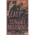 Easy Like Sunday Morning: The Blood Legacy Series - Paperback