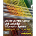 Object-Oriented Analysis and Design for Information Systems: Agile Modeling with Uml, Ocl, and Ifml - Paperback