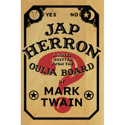 Jap Herron: A Novel Written from the Ouija Board - Paperback