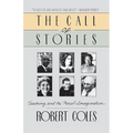 The Call of Stories: Teaching and the Moral Imagination - Paperback