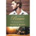 For the Brave - Paperback