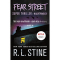 Fear Street Super Thriller: Nightmares: (2 Books in 1: The Dead Boyfriend; Give Me a K-I-L-L) - Paperback