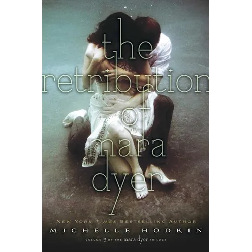 The Retribution of Mara Dyer - Hardcover