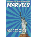Richard Halliburton's Book of Marvels: the Occident - Hardcover