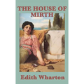 The House of Mirth - Hardcover