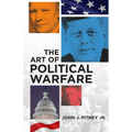 The Art of Political Warfare - Paperback