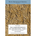 The Correspondence of Assurbanipal, Part I: Letters from Assyria, Babylonia, and Vassal States - Paperback