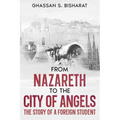 From Nazareth to the City of Angels - Paperback