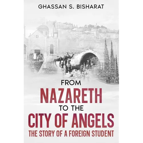 From Nazareth to the City of Angels - Paperback