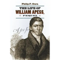 The Life of William Apess, Pequot - Paperback