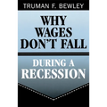 Why Wages Don't Fall During a Recession - Paperback