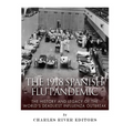 The 1918 Spanish Flu Pandemic: The History and Legacy of the World's Deadliest Influenza Outbreak - Paperback