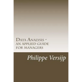 Data Analysis - an applied guide for managers - Paperback