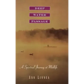 Deep Water Passage: A Spiritual Journey at Midlife - Hardcover