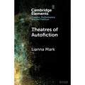 Theatres of Autofiction - Paperback