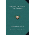 An Episode Under The Terror - Hardcover