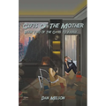 Gifts Of The Mother - Paperback