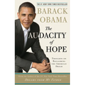 The Audacity of Hope: Thoughts on Reclaiming the American Dream - Paperback