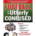 Football for the Utterly Confused - Paperback