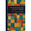 McGuffey's Second Eclectic Reader - Hardcover