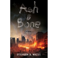 Ash & Bone - Paperback