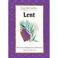 Lent: The Season of Repentance and Renewal - Hardcover