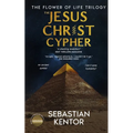 The Jesus Christ Cypher - Paperback