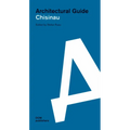 Chisinau: Architectural Guide - Paperback
