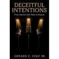 Deceitful Intentions: From America's Got Talent to Branson - Paperback