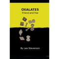 Oxalates Friend and Foe - Paperback