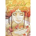Quenched from Within - Hardcover