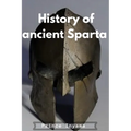 History of ancient Sparta: History of Sparta - Paperback