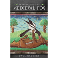 Introducing the Medieval Fox - Paperback