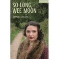 So Long, Wee Moon - Paperback