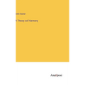 A Theory oof Harmony - Hardcover