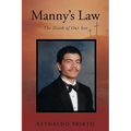 Manny's Law: The Death of Our Son - Paperback