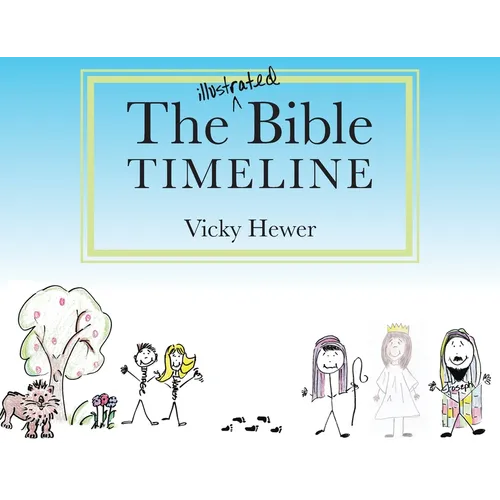 The Illustrated Bible Timeline - Paperback