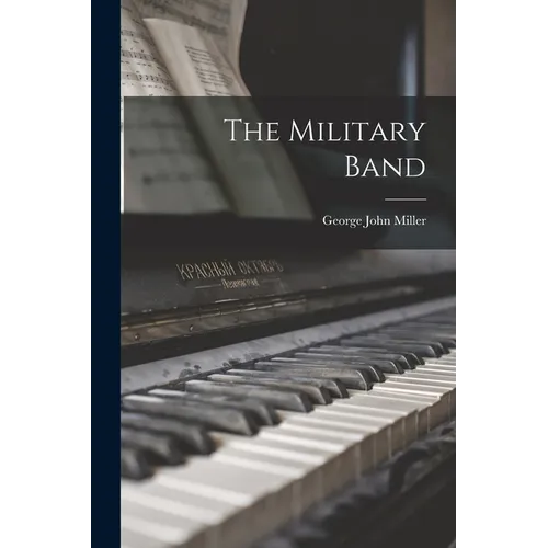 The Military Band - Paperback